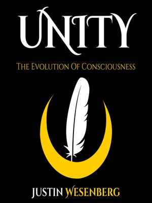 cover image of Unity the Evolution of Consciousness